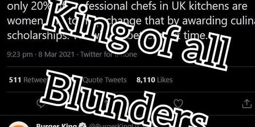 Burger King Tweets on International Womens day Burger King Tweets on International Womens day